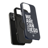 We Are San Diego Impact-Resistant Phone Case