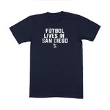 **PREORDER** Futbol Lives in San Diego T-Shirt/Sweatshirt