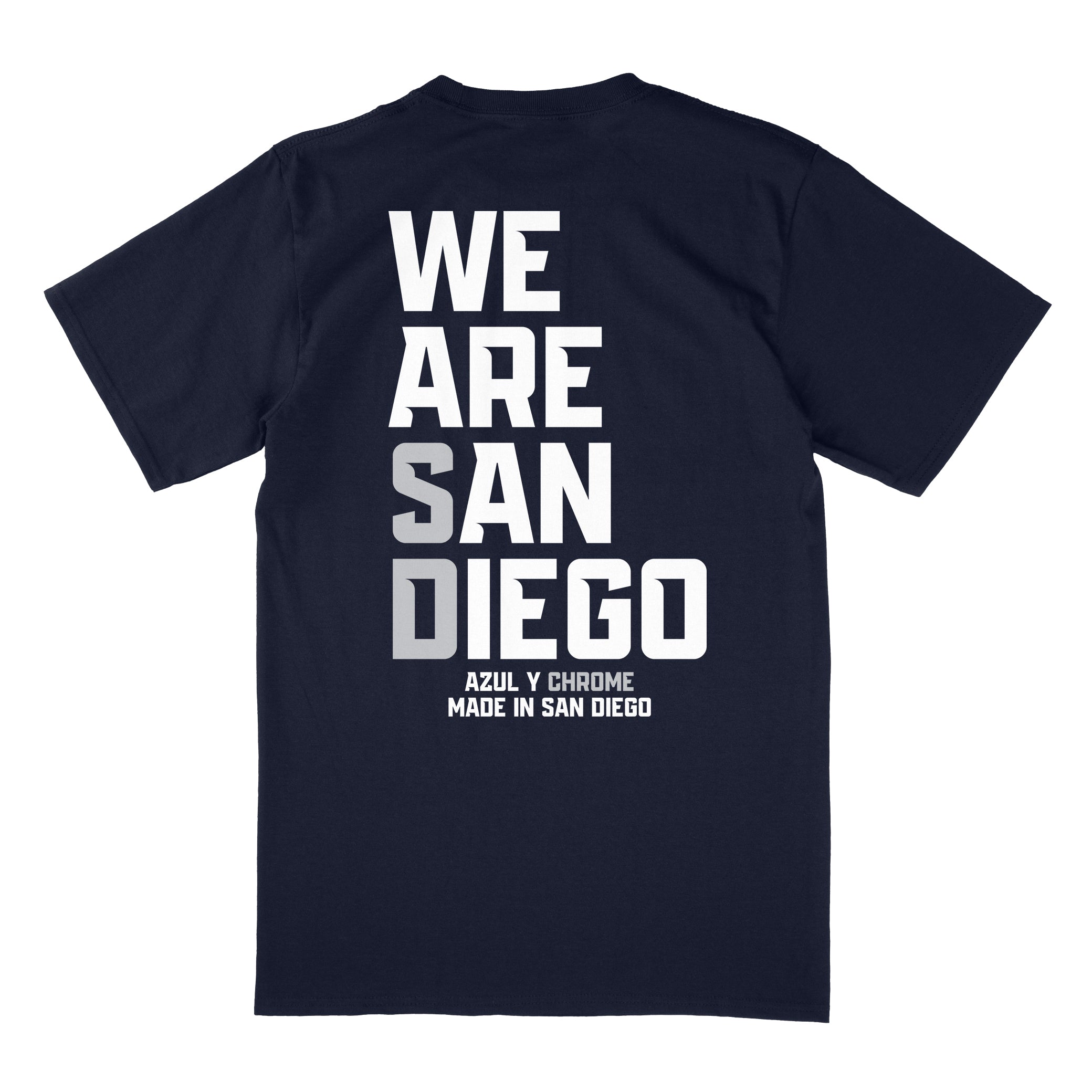 We Are San Diego Unisex T-Shirt/Sweatshirt (Navy Blue/White/Metallic Silver)