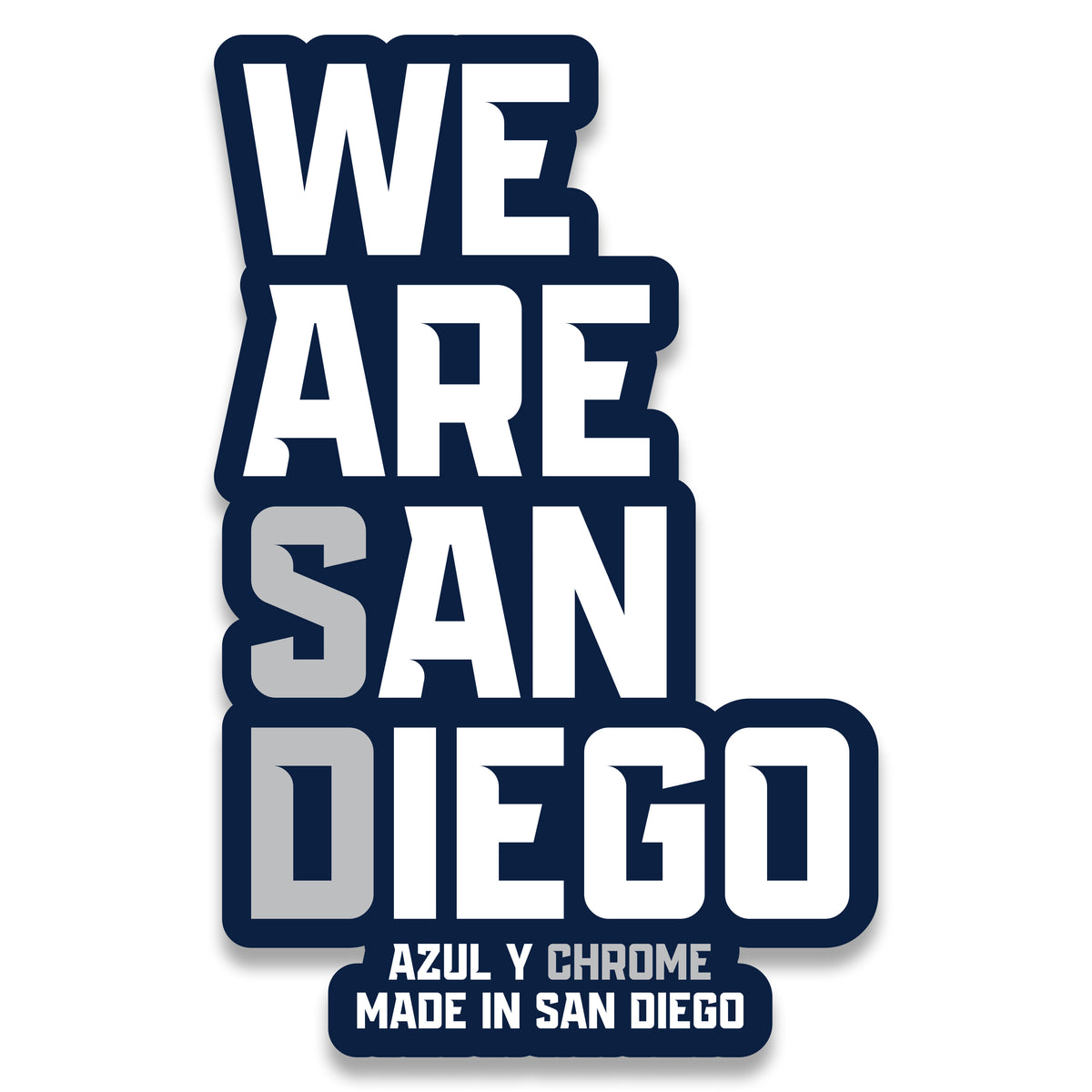 We Are San Diego (2025 Edition) 4" Sticker