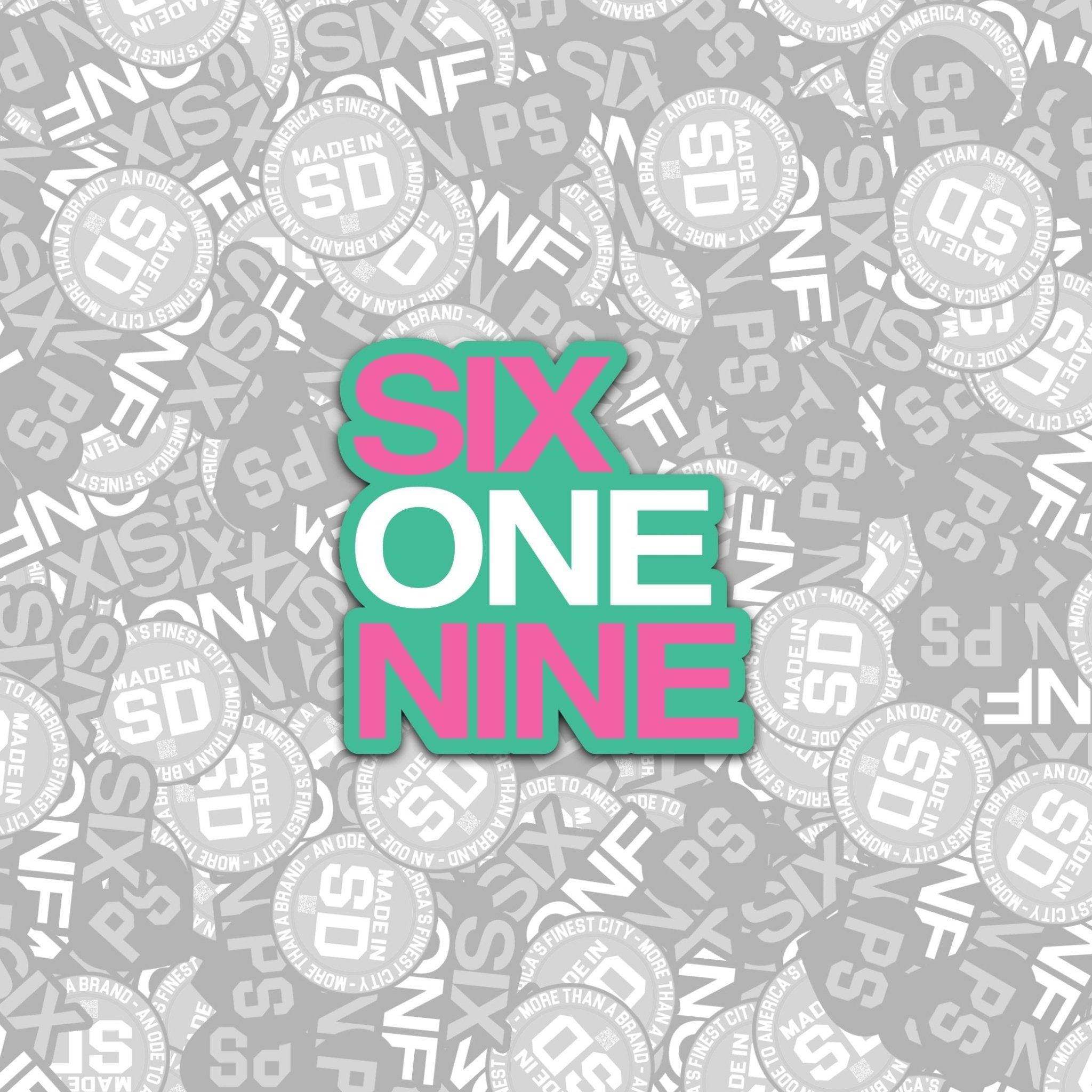 San Diego City Connect Six One Nine Sticker - Made in San Diego Clothing Company